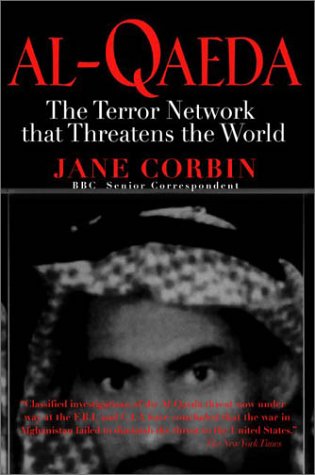 Beispielbild fr Al-Qaeda: The Terror Network that Threatens the World (Nation Books) zum Verkauf von SecondSale