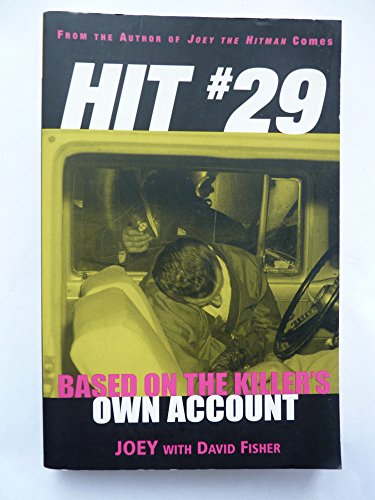 9781560254560: Hit 29: Based on the Killer's Own Account (Adrenaline Classics Series)