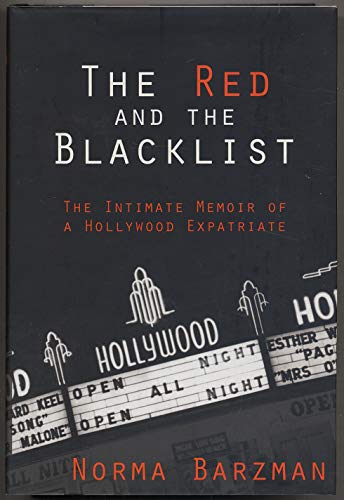 Beispielbild fr The Red and the Blacklist: The Intimate Memoir of a Hollywood Expatriate (Nation Books) zum Verkauf von Front Cover Books