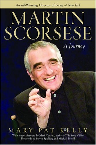 9781560254706: Martin Scorsese: A Journey