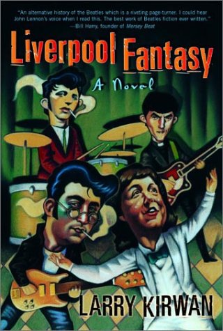 Stock image for Liverpool Fantasy: A Novel for sale by More Than Words