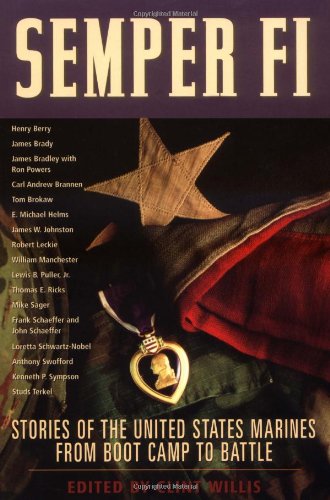 Beispielbild fr Semper Fi: Stories of the United States Marines from Boot Camp to Battle (Adrenaline) zum Verkauf von Wonder Book