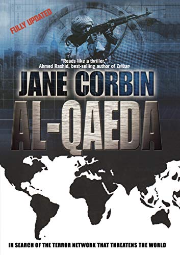 9781560255239: Al-Qaeda: In Search of the Terror Network That Threatens the World (Nation Books)