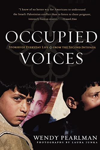 Stock image for Occupied Voices: Stories of Everyday Life from the Second Intifada (Nation Books) for sale by SecondSale