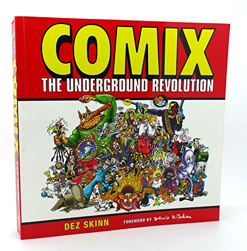 Stock image for Comix The Underground Revolution for sale by Ann Becker