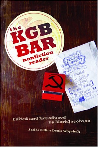 Imagen de archivo de The KGB Bar Nonfiction Reader a la venta por Better World Books: West