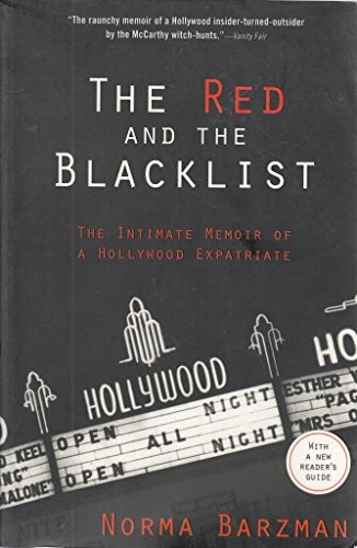 Beispielbild fr The Red and the Blacklist: The Intimate Memoir of a Hollywood Expatriate zum Verkauf von ThriftBooks-Dallas