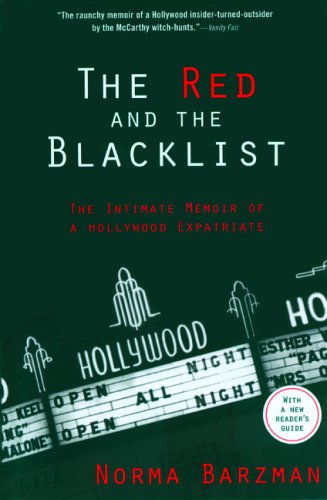 Stock image for The Red and the Blacklist: The Intimate Memoir of a Hollywood Expatriate for sale by ThriftBooks-Dallas