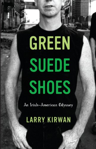 Stock image for Green Suede Shoes : An Irish-American Odyssey for sale by Better World Books