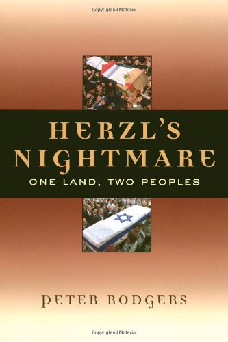 Stock image for Herzl's Nightmare: One Land, Two Peoples for sale by Front Cover Books