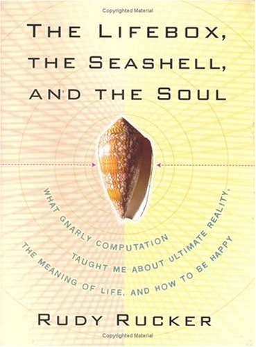 Stock image for Lifebox, the Seashell, and the Soul: What Gnarly Computation Taug for sale by Hawking Books