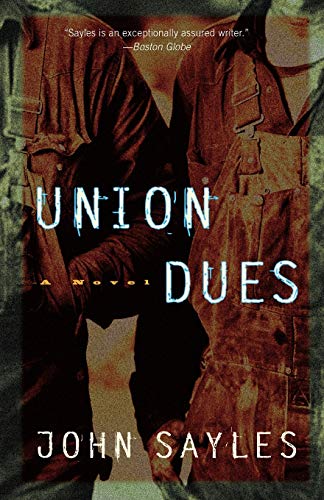 Beispielbild fr Union Dues: A Novel zum Verkauf von Gulf Coast Books