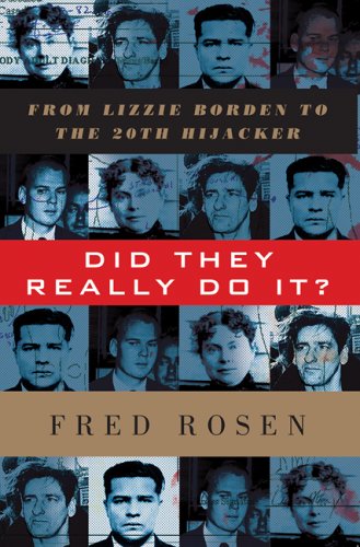 Beispielbild fr Did They Really Do it?: From Lizzie Borden to the 20th Hijacker zum Verkauf von Wonder Book