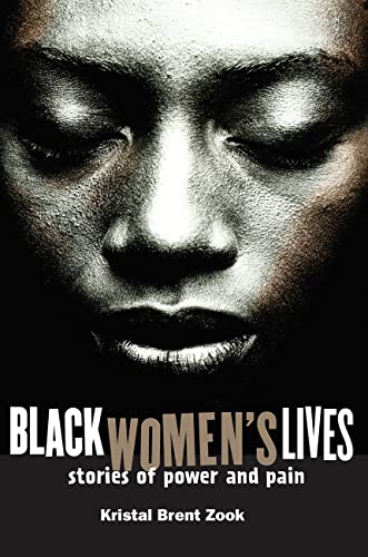 Beispielbild fr Black Women's Lives: Stories of Pain and Power zum Verkauf von Once Upon A Time Books