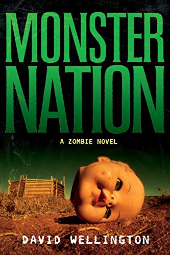 Stock image for Monster Nation : A Zombie Novel for sale by Better World Books: West