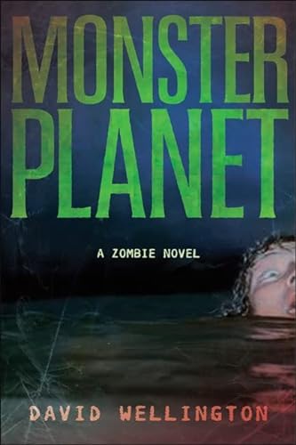 Beispielbild fr Monster Planet : A Zombie Novel zum Verkauf von Better World Books