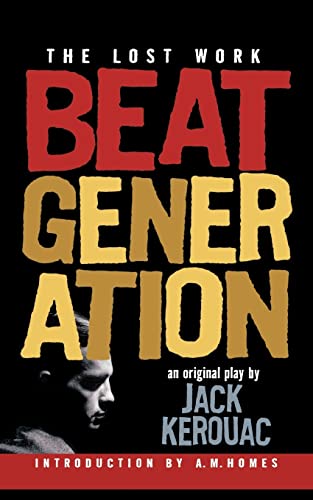 Stock image for Beat Generation: The Lost Work for sale by Revaluation Books