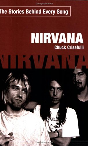 Stock image for Nirvana: The Stories Behind Every Song for sale by Ergodebooks