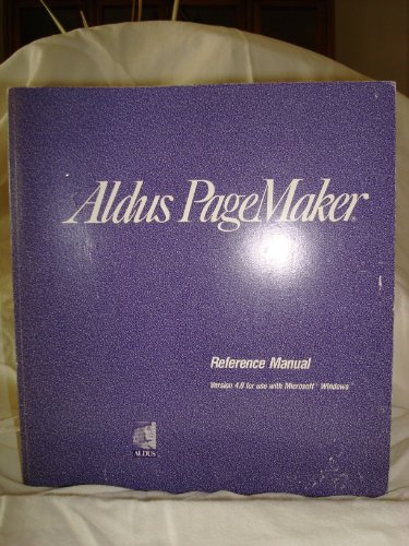 Stock image for Aldus PageMaker Reference Manual Version 4.0 For Use with Microsoft Windows for sale by medimops