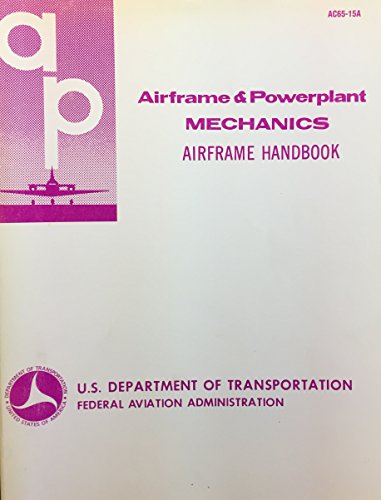 Stock image for Airframe and Powerplant Mechanics Airframe Handbook (AandP Handbook for sale by Hawking Books