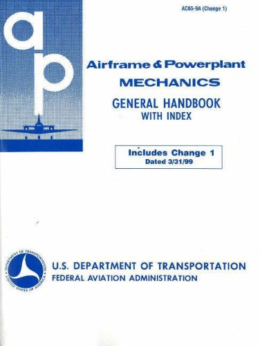 Imagen de archivo de Airframe & Powerplant Mechanics: General Handbook a la venta por HPB-Red