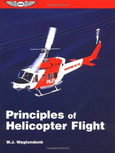 Beispielbild fr Principles of Helicopter Flight zum Verkauf von Better World Books