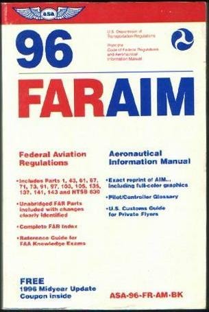 Stock image for 96 Faraim: Federal Aviation Regulations Aeronautical Information Manual for sale by HPB-Red