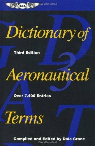 Stock image for Dictionary of Aeronautical Terms (ASA Reference Books) for sale by SecondSale