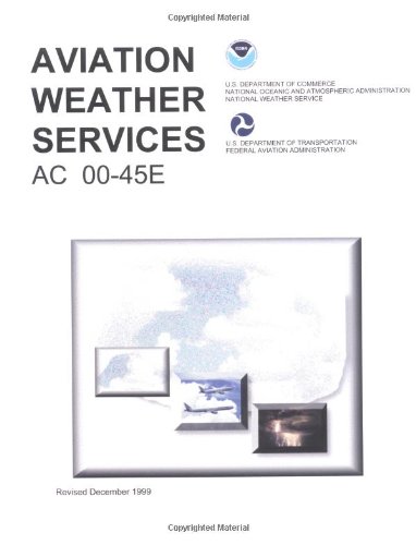 9781560273844: Aviation Weather Services
