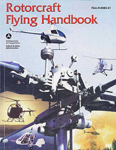 Stock image for Rotorcraft Flying Handbook (FAA Handbooks) for sale by Zoom Books Company