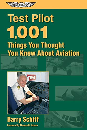 Stock image for Test Pilot: 1,001 Things You Thought You Knew About Aviation for sale by Ammareal