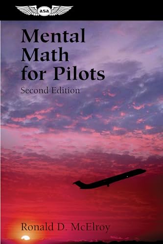 9781560275107: Mental Math For Pilots: A Study Guide