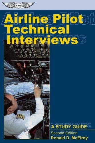 Beispielbild fr Airline Pilot Technical Interviews: A Study Guide (Professional Aviation series) zum Verkauf von WorldofBooks