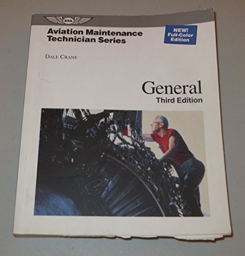 Imagen de archivo de Aviation Maintenance Technician: General (Aviation Maintenance Technician series) a la venta por HPB-Red