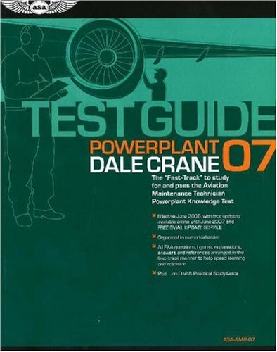 Imagen de archivo de Powerplant Test Guide: The "Fast-Track" to Study for and Pass the FAA Aviation Maintenance Technician Powerplant Knowledge Test (Powerplant Test Guide) (Fast Track Series) Federal Aviation Administration and Crane, Dale a la venta por Hay-on-Wye Booksellers