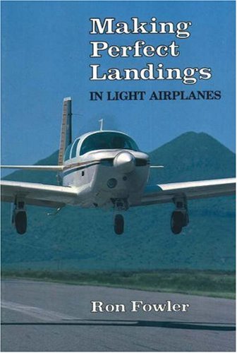 Beispielbild fr Making Perfect Landings in Light Airplanes zum Verkauf von WorldofBooks