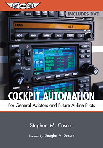 Stock image for Cockpit Automation: For General Aviators and Future Airline Pilots for sale by Brit Books