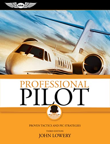 9781560277095: Professional Pilot: Proven Tactics and PIC Strategies