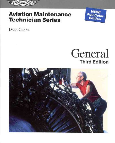Beispielbild fr Aviation Maintenance Technician: General (Aviation Maintenance Technician series) zum Verkauf von Reliant Bookstore
