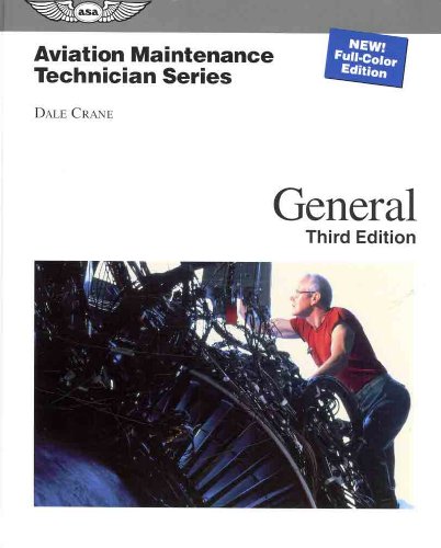 Imagen de archivo de Aviation Maintenance Technician: General (Aviation Maintenance Technician series) a la venta por Jenson Books Inc