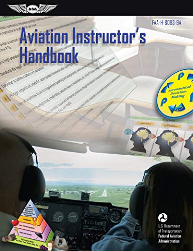 Stock image for Aviation Instructor's Handbook: FAA-H-8083-9A (FAA Handbooks series) for sale by Decluttr