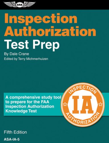 Imagen de archivo de Inspection Authorization Test Prep: A Comprehensive Study Tool to Prepare for the FAA Inspection Authorization Knowledge Test a la venta por HPB-Red