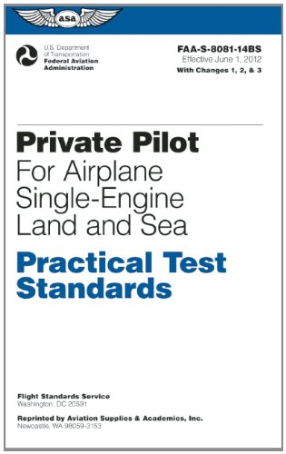 9781560279402: Private Pilot Practical Test Standards for Airplane Single-Engine Land and Sea: FAA-S-8081-14B