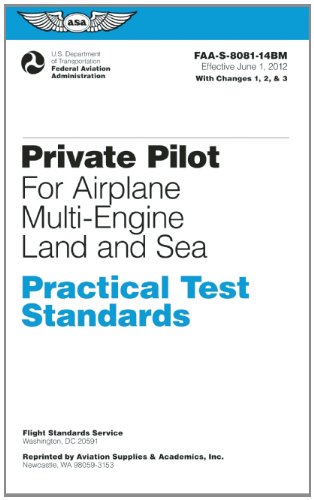 9781560279419: Private Pilot for Airplane Multi-Engine Land and Sea Practical Test Standards: FAA-S-8081-14BM