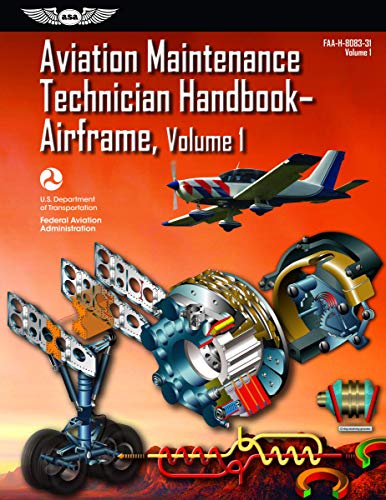 Imagen de archivo de Aviation Maintenance Technician Handbook?Airframe: FAA-H-8083-31 Volume 1 (FAA Handbooks series) a la venta por Ergodebooks