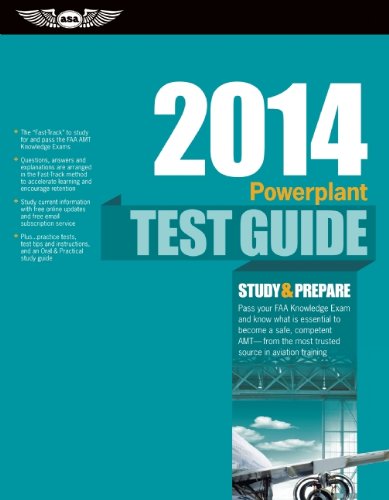 9781560279921: Powerplant Test Guide 2014: The "Fast-Track" to Study for and Pass the Aviation Maintenance Technician Knowledge Exam