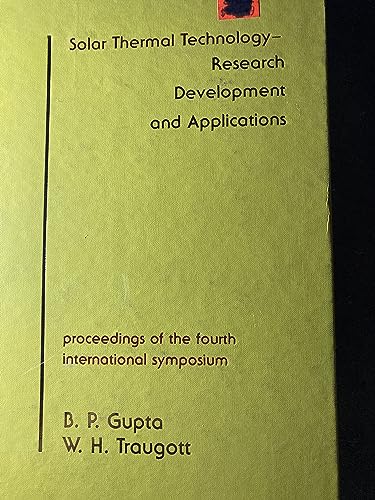 Beispielbild fr Solar Thermal Technology- Research Development and Applications: Proceedings of the Fourth International Symposium zum Verkauf von Buchpark