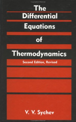 9781560321217: The Differential Equations Of Thermodynamics