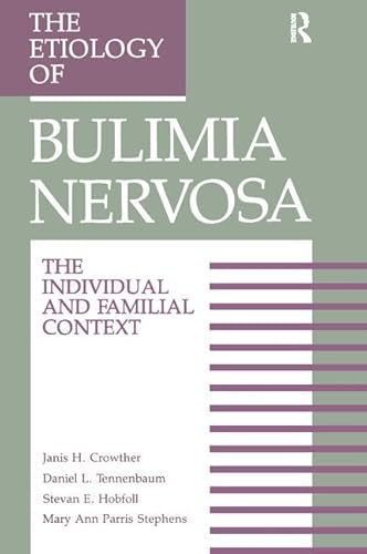 Stock image for The Etiology of Bulimia Nervosa for sale by S.C. Sumner