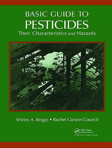 Beispielbild fr Basic Guide to Pesticides: Their Characteristics and Hazards zum Verkauf von Wonder Book